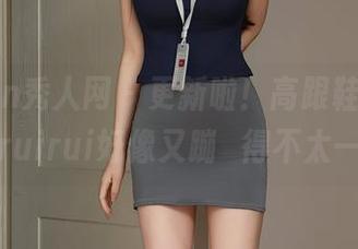 Xiuren秀人网 – 更新啦！高跟鞋合集，瑞瑞ruirui好像又蹦跶得不太一样？